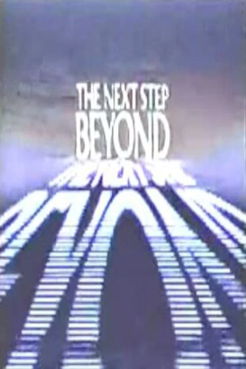 The Next Step Beyond постер