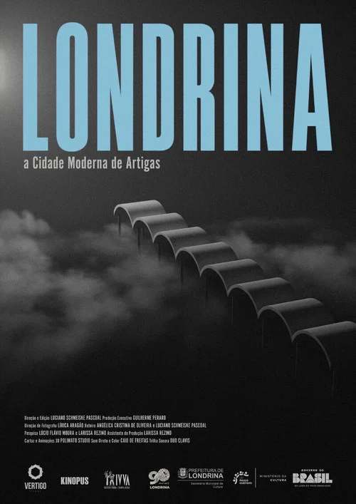 Londrina, a Cidade Moderna de Artigas постер