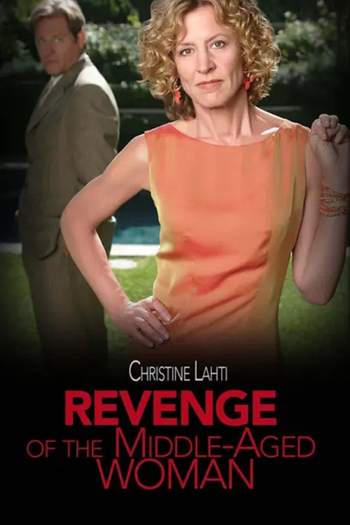 Revenge of the Middle-Aged Woman постер
