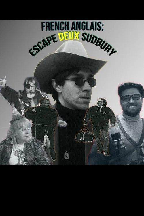 French Anglais: Escape Deux Sudbury постер