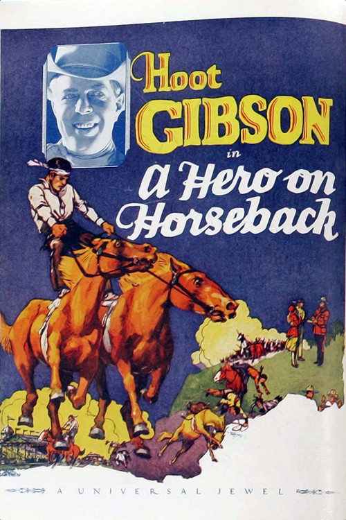 A Hero on Horseback постер