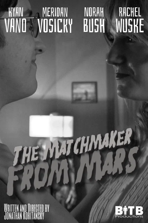 The Matchmaker From Mars! постер