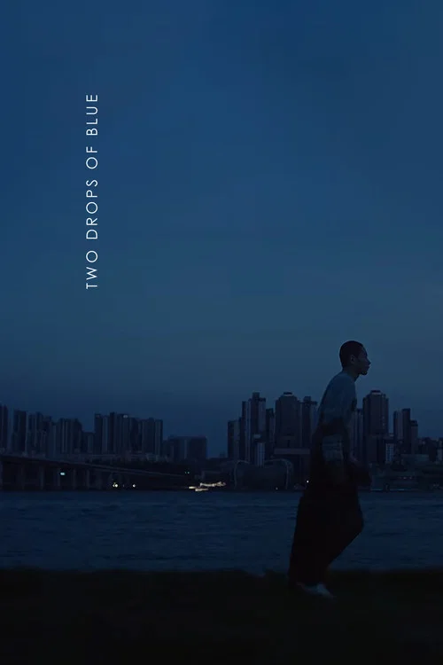 Two Drops of Blue постер