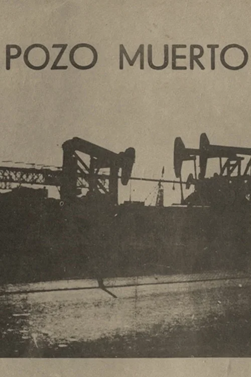 Pozo muerto постер