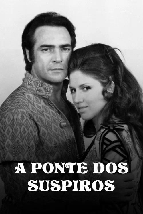 A Ponte dos Suspiros постер