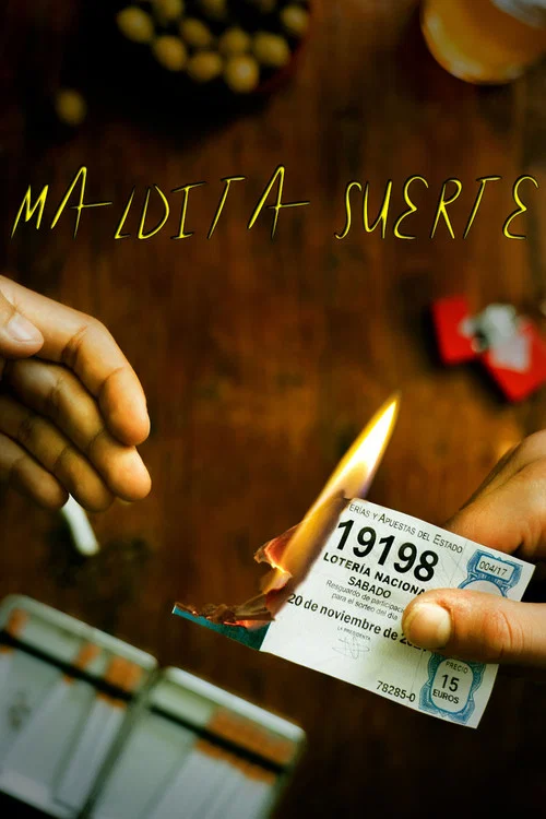 Maldita Suerte постер