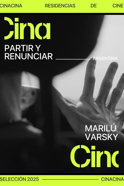 Partir y renunciar постер