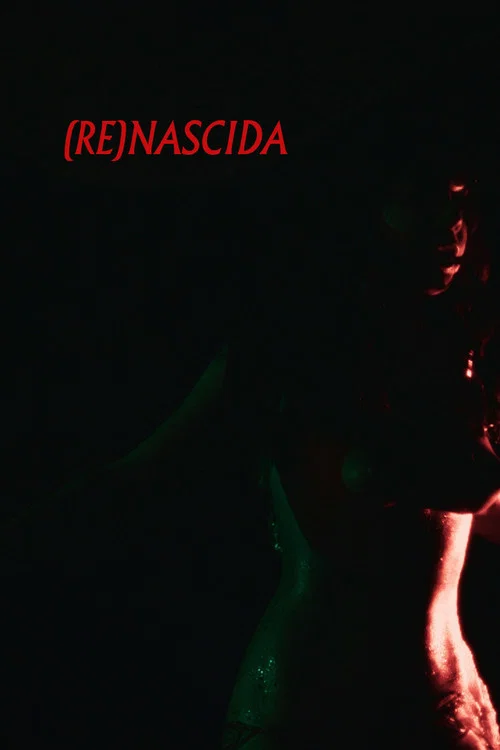 (Re)Nascida, um Autorretrato постер