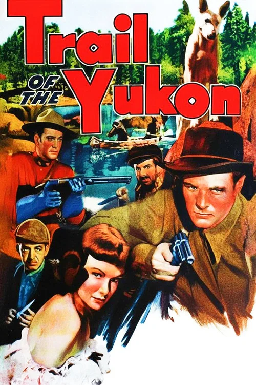 Trail of the Yukon постер