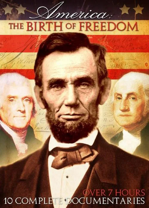 America: The Birth of Freedom постер