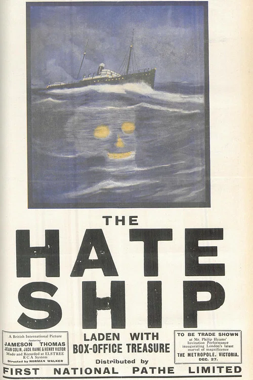 The Hate Ship постер