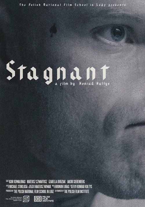 Stagnant постер