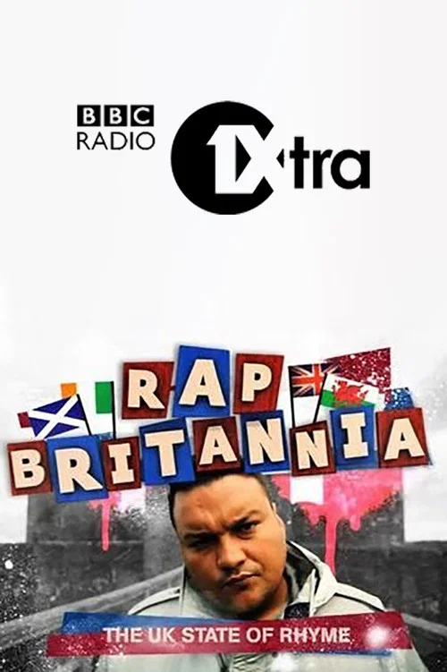 Rap Britannia - The UK State Of Rhyme постер