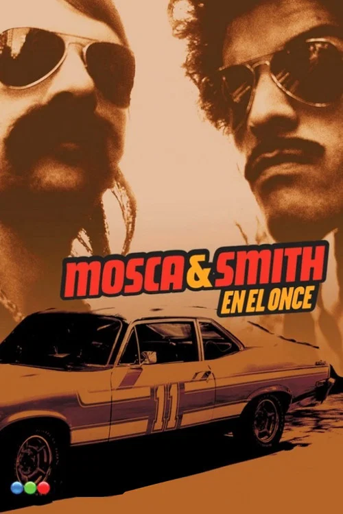 Mosca & Smith en el Once постер