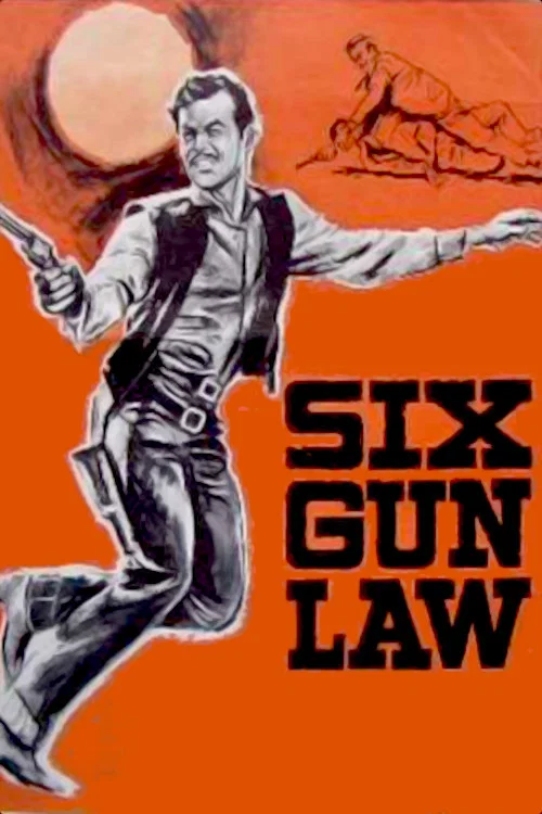 Six Gun Law постер