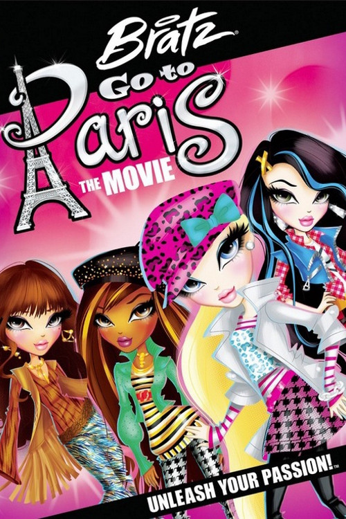 Bratz: Go to Paris the Movie постер