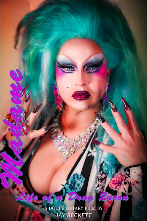 Madame, Life of a Drag Queen постер