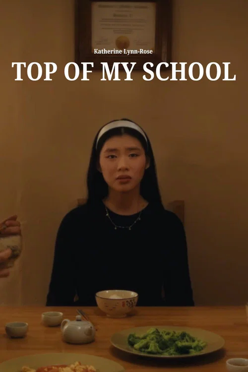 Top Of My School постер