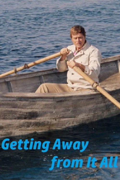 Getting Away from It All постер