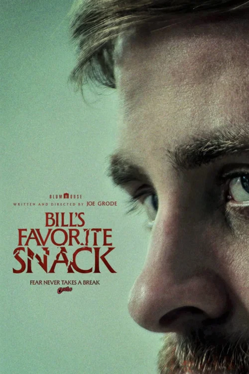 Bill's Favorite Snack постер