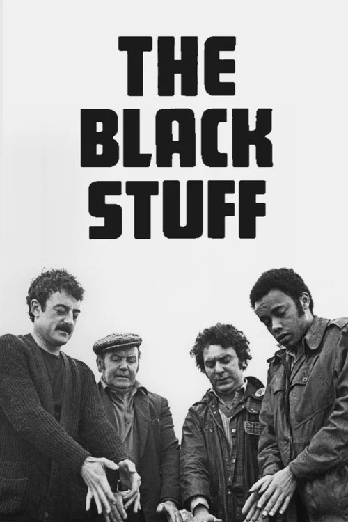 The Black Stuff постер