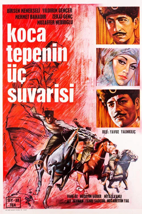 Kocatepe'nin Üç Süvarisi постер
