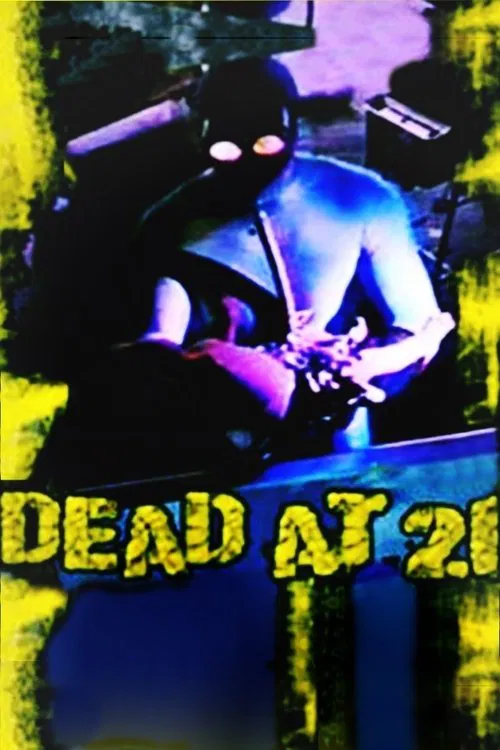 Dead at 21 постер