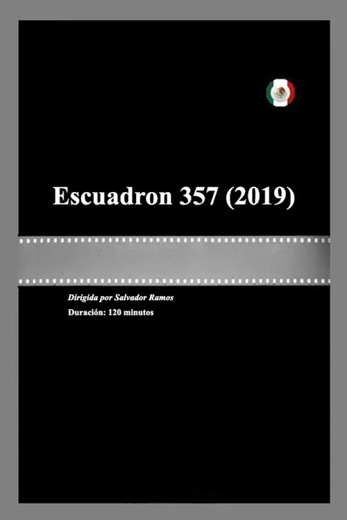 Escuadron 357 постер