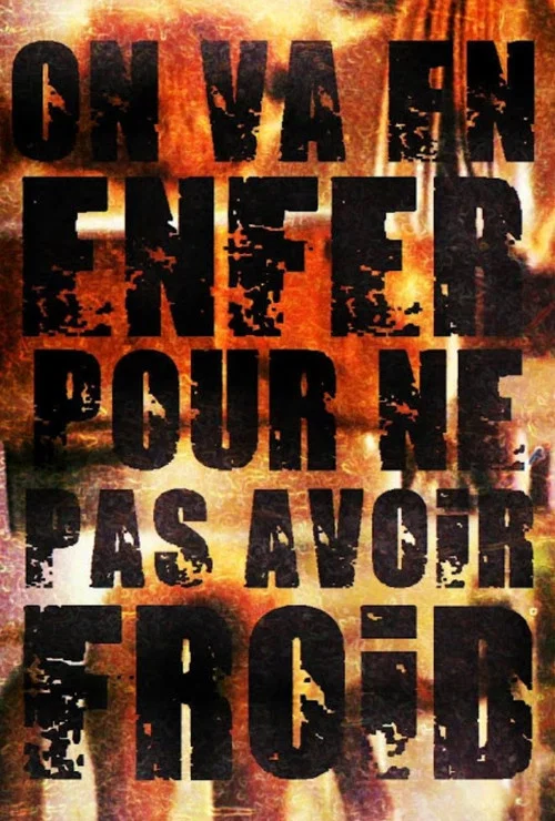 On va en enfer pour ne pas avoir froid постер