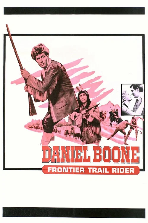 Daniel Boone: Frontier Trail Rider постер