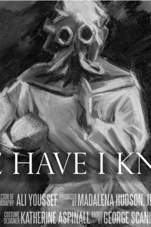 Love Have I Known постер