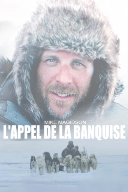 L'appel de la banquise постер