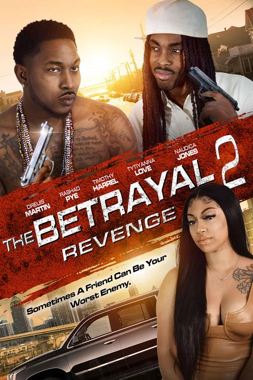 The Betrayal 2: Revenge постер
