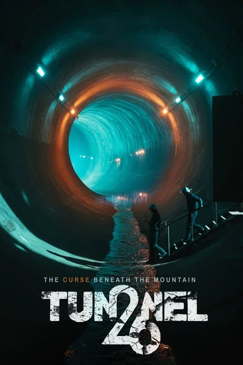 Tunnel 26: The Curse Beneath the Mountain постер