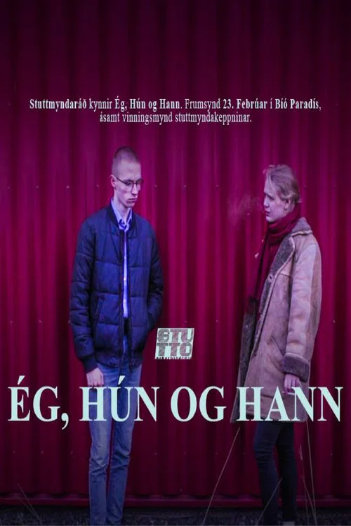 Ég, hún og hann постер