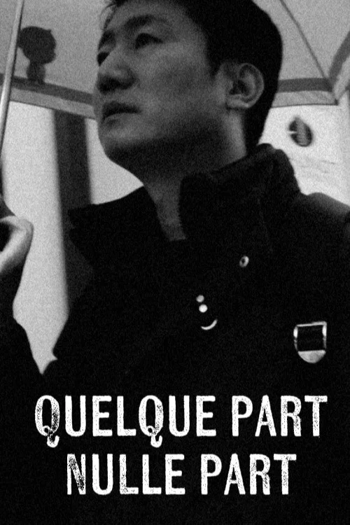 Quelque part, nulle part постер