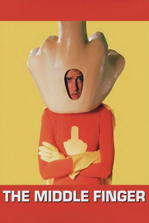 The Middle Finger постер