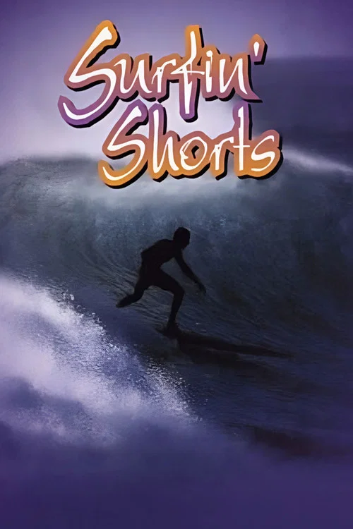Surfin' Shorts постер
