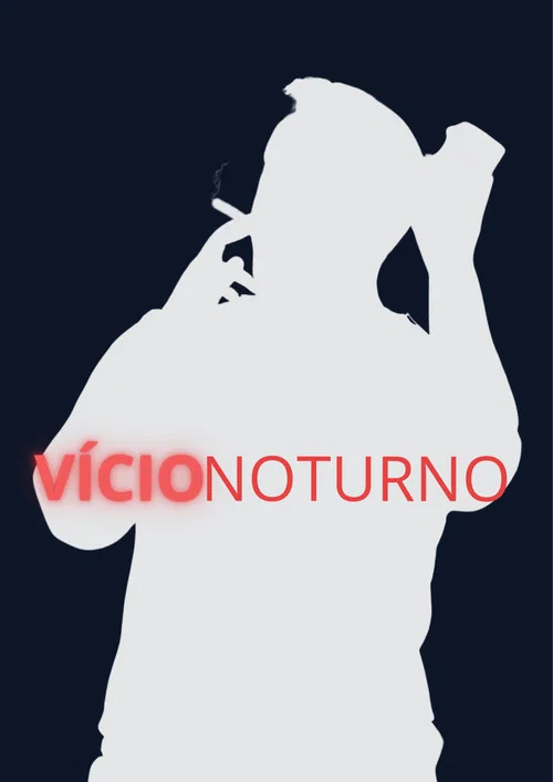 VÍCIO NOTURNO постер
