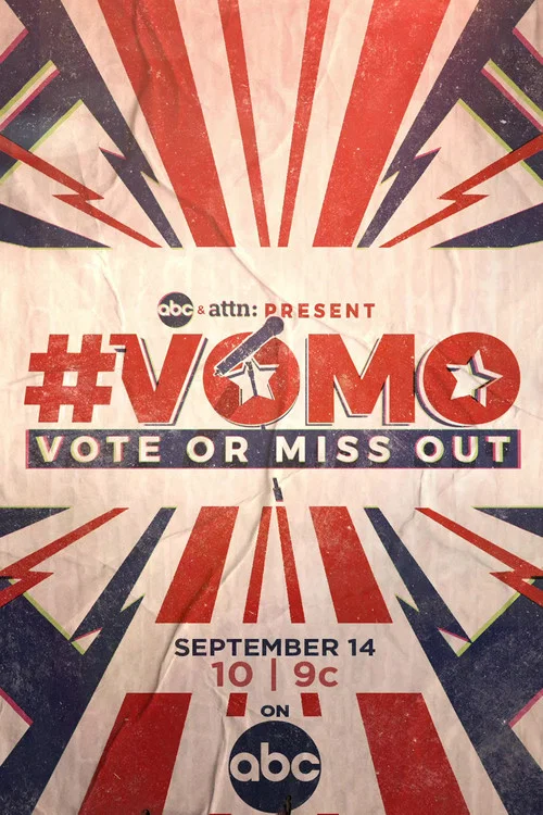 VOMO: Vote or Miss Out постер