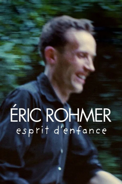 Éric Rohmer, esprit d'enfance постер