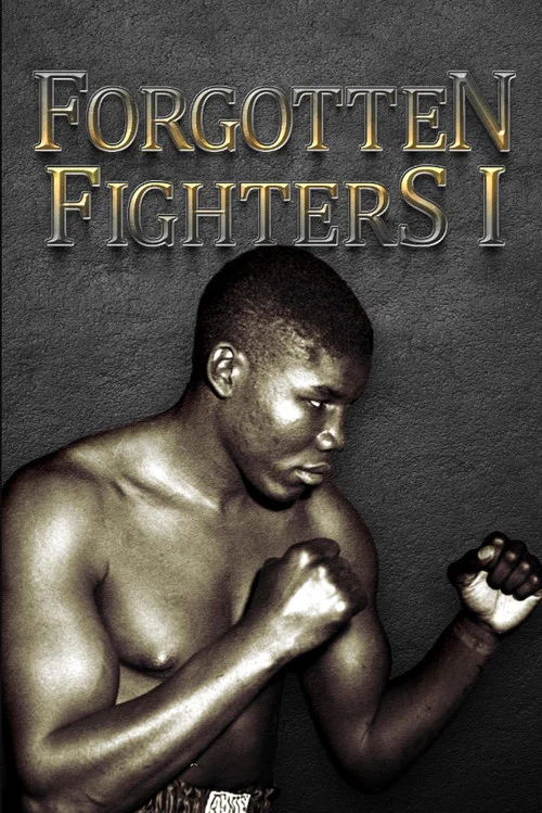 Forgotten Fighters I постер