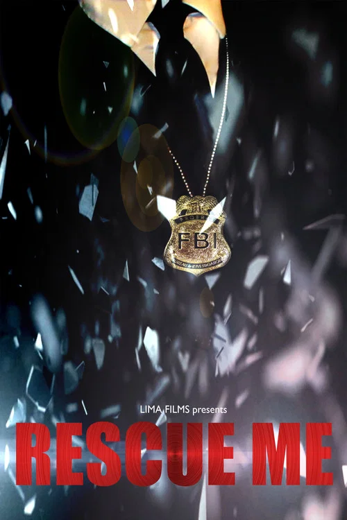 Rescue Me постер