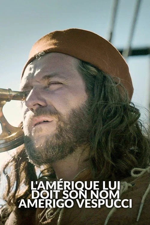 Der Mann, der Amerika den Namen gab Amerigo Vespucci постер