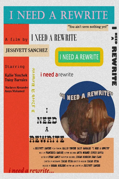 I Need A Rewrite постер
