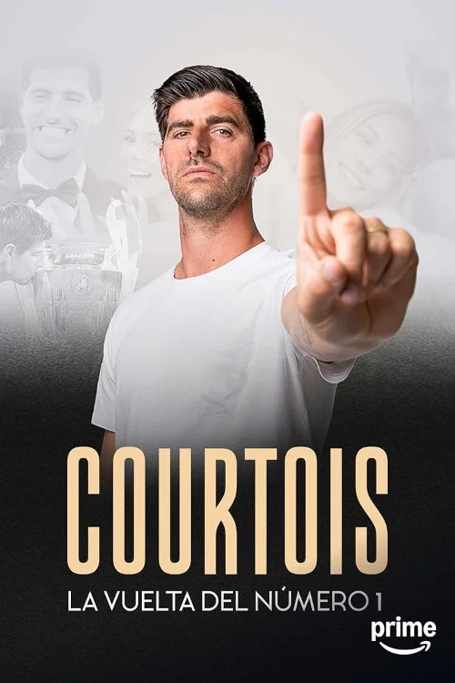 Courtois, La vuelta del número 1 постер