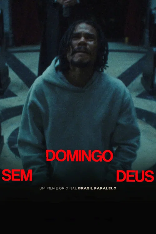 Domingo Sem Deus постер