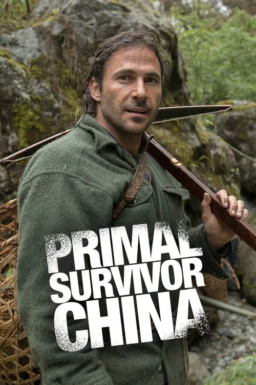 Primal Survivor: China постер
