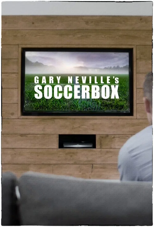Gary Neville's Soccerbox постер