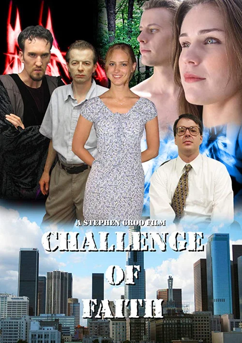 Challenge of Faith постер